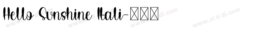 Hello Sunshine Itali字体转换